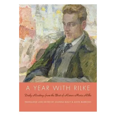 Year with Rilke - Barrows, Anita a Macy, Joanna