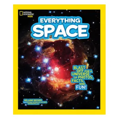 Everything Space - Becker, Helaine a National Geographic Kids