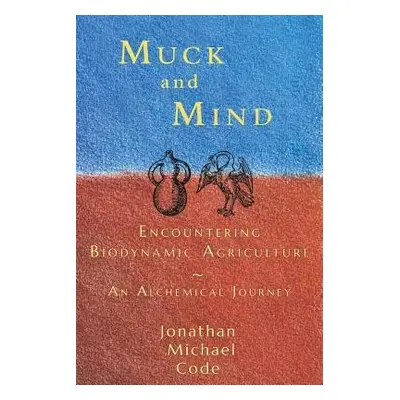 Muck and Mind - Code, Jonathan Michael