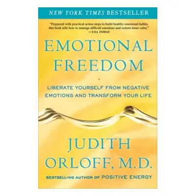 Emotional Freedom - Orloff, Judith