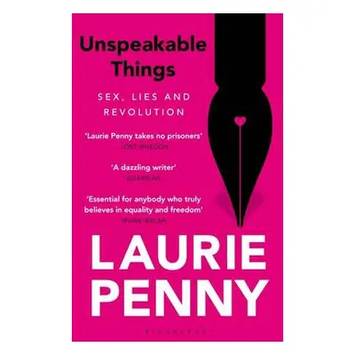 Unspeakable Things - Penny, Laurie