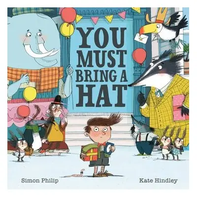 You Must Bring a Hat - Philip, Simon