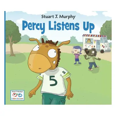 Percy Listens Up - Murphy, Stuart J.