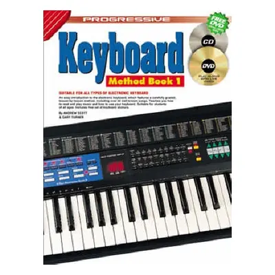 Progressive Electronic Keyboard Method - Book 1 - Scott, Andrew