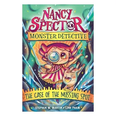 Nancy Spector, Monster Detective 1: The Case of the Missing Spot - Martin, Stephen W