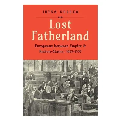 Lost Fatherland - Vushko, Iryna