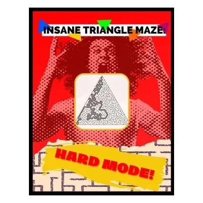 Insane Triangle Maze - Hard Mode - Finn, Jay J