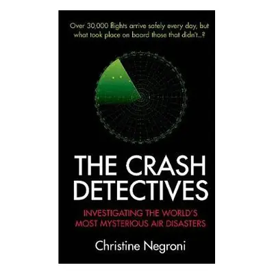 Crash Detectives - Negroni, Christine