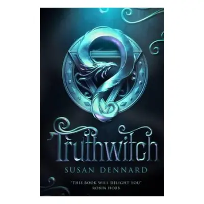 Truthwitch - Dennard, Susan