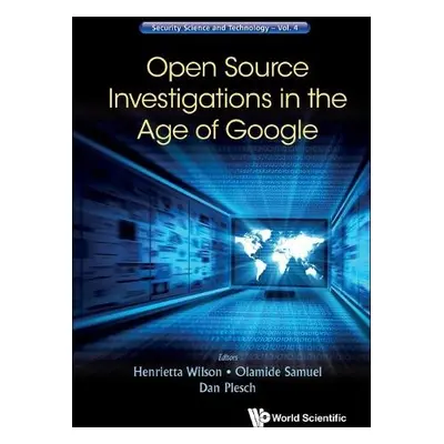 Open Source Investigations In The Age Of Google