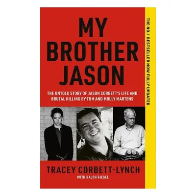 My Brother Jason - Corbett-Lynch, Tracey