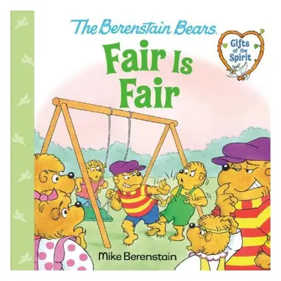 Fair Is Fair - Berenstain, Mike