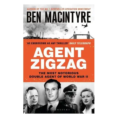 Agent Zigzag - Macintyre, Ben