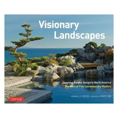 Visionary Landscapes - Brown, Kendall H.