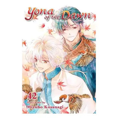 Yona of the Dawn, Vol. 42 - Kusanagi, Mizuho