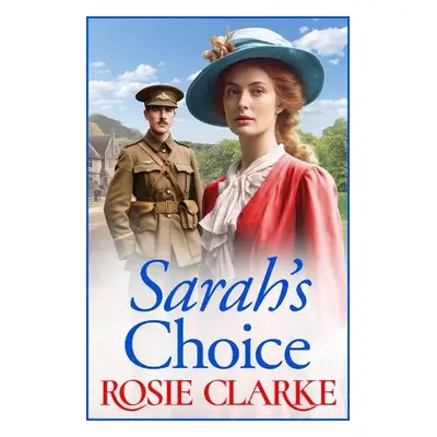 Sarah's Choice - Clarke, Rosie