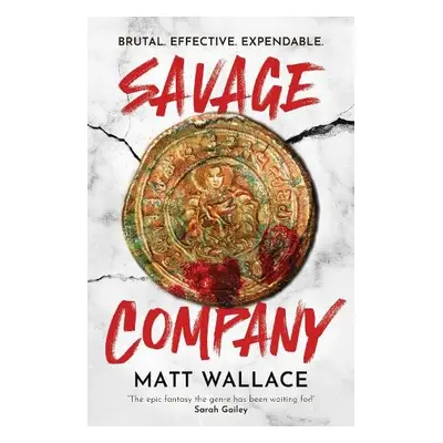 Savage Company - Wallace, Matt