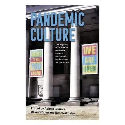 Pandemic Culture