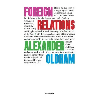 FOREIGN RELATIONS - OLDHAM, ALEXANDER