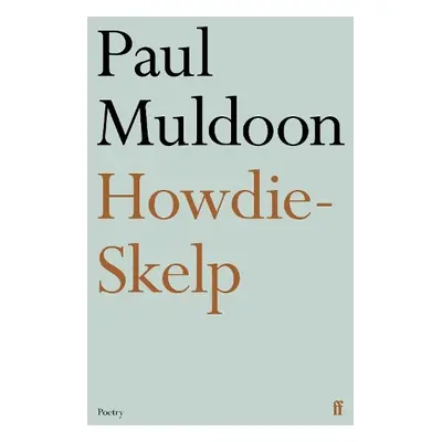 Howdie-Skelp - Muldoon, Paul