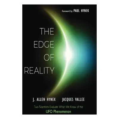 Edge of Reality - Hynek, J. Allen (J. Allen Hynek) a Vallee, Jacques (Jacques Vallee)