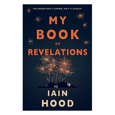 My Book of Revelations - Hood, Iain