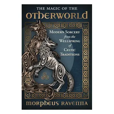 Magic of the Otherworld - Ravenna, Morpheus