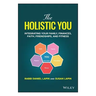 Holistic You - Lapin, Rabbi Daniel (Cascadian Business Institute)