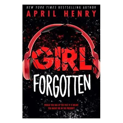 Girl Forgotten - Henry, April