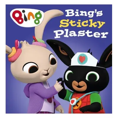 Bing’s Sticky Plaster - HarperCollins Children’s Books