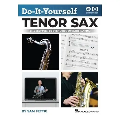 Do-It-Yourself Tenor Sax - Fettig, Sam