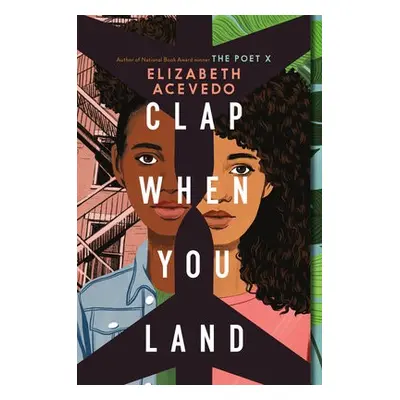 Clap When You Land - Acevedo, Elizabeth