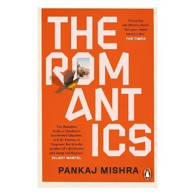 Romantics - Mishra, Pankaj