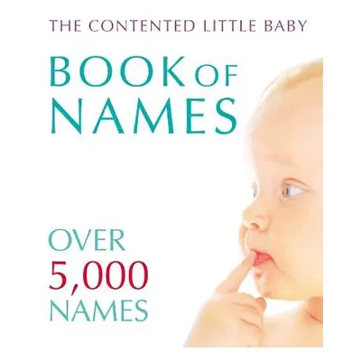 Contented Little Baby Book Of Names - Delaforce, Gillian