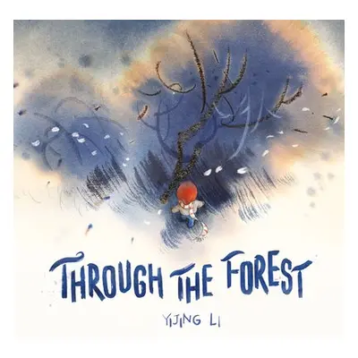 Through the Forest - Li, Yijing