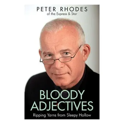 Bloody Adjectives - Rhodes, Peter