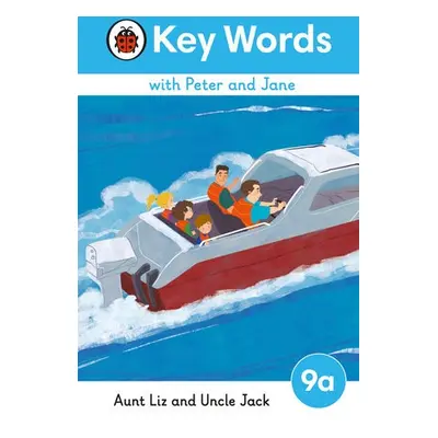 Key Words with Peter and Jane Level 9a – Aunt Liz and Uncle Jack