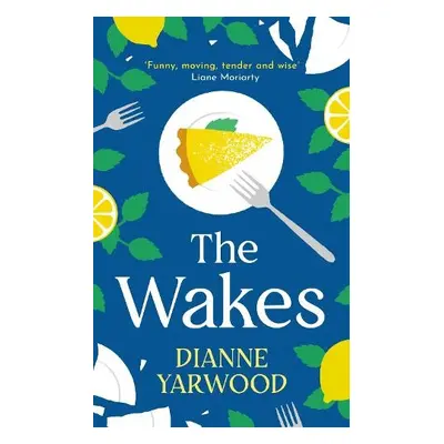 Wakes - Yarwood, Dianne