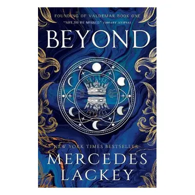 Founding of Valdemar - Beyond - signed edition - Lackey, Mercedes