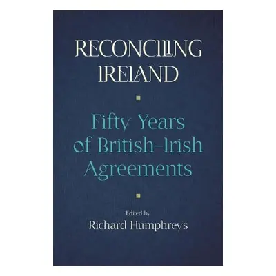 Reconciling Ireland