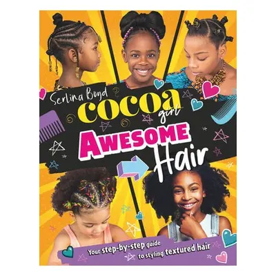 Cocoa Girl Awesome Hair - Boyd, Serlina