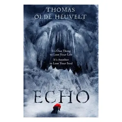 Echo - Heuvelt, Thomas Olde