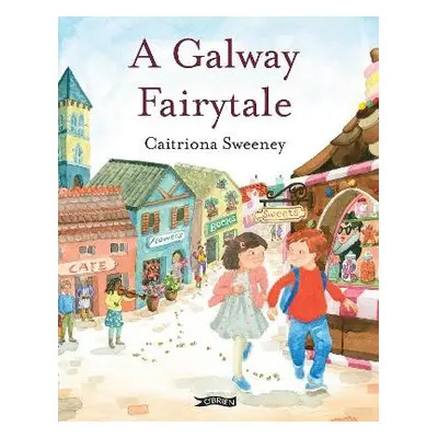 Galway Fairytale - Sweeney, Caitriona