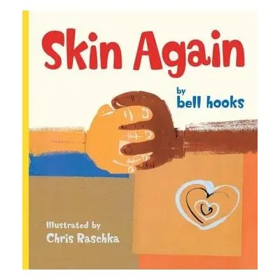 Skin Again - hooks, bell