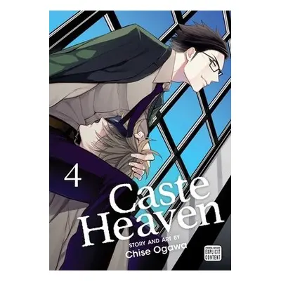 Caste Heaven, Vol. 4 - Ogawa, Chise