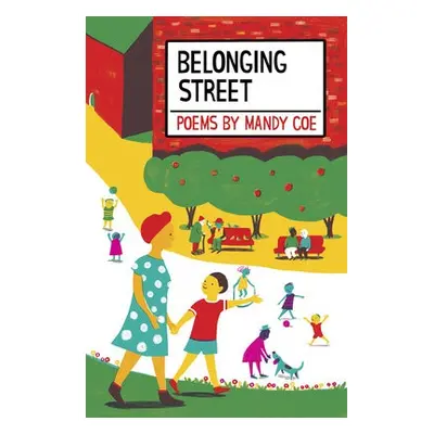 Belonging Street - Coe, Mandy