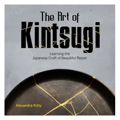 Art of Kintsugi - Kitty, Alexandra