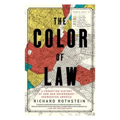 Color of Law - Rothstein, Richard