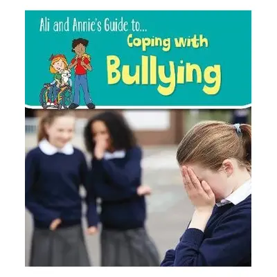 Coping with Bullying - Throp, Claire