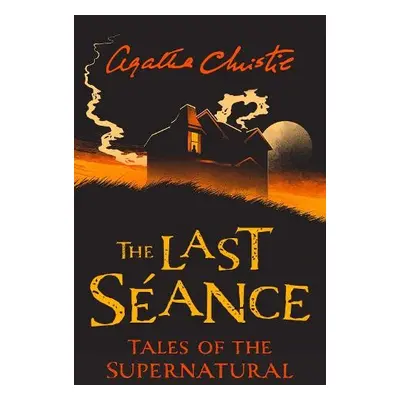 Last Seance - Christie, Agatha